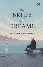 The Bride Of Dreams