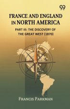 France And England In North America, Part III