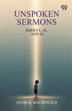 Unspoken Sermons