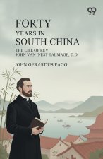 Forty Years In South China