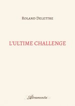 L'ultime challenge
