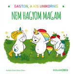 Nem hagyom magam