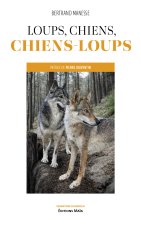 Loups, chiens, chiens-loups