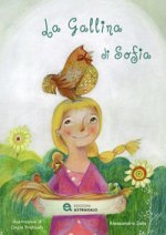 gallina di Sofia. Ediz. ad alta leggibilità
