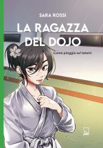 ragazza del dojo. Come pioggia sul tatami