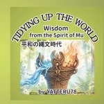 TIDYING UP THE WORLD