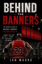 Behind the Banners