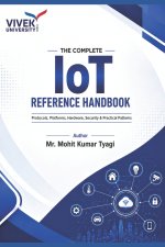 The Complete IoT Reference Handbook