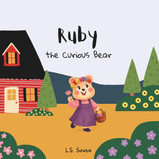 Ruby the Curious Bear