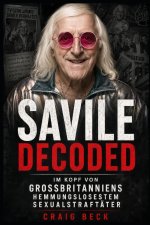 Savile Decoded