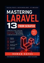 Mastering Laravel 13 from Scratch
