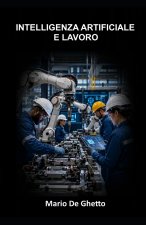 Intelligenza artificiale e lavoro