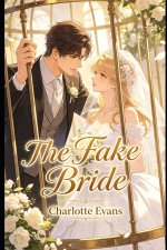 The Fake Bride