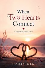 When Two Hearts Connect