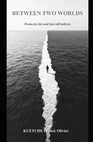 Between Two Worlds