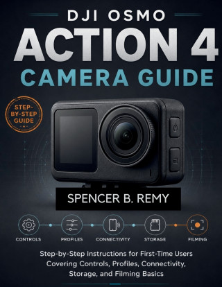 DJI Osmo Action 4 Camera Guide