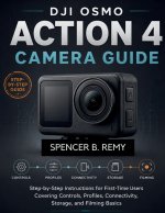 DJI Osmo Action 4 Camera Guide