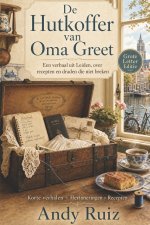 De Hutkoffer van Oma Greet