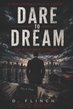 DARE TO DREAM