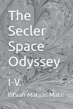 The Secler Space Odyssey