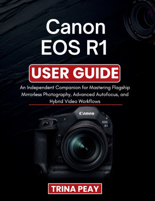 Canon EOS R1 User Guide
