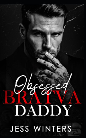 Obsessed Bratva Daddy
