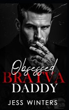 Obsessed Bratva Daddy