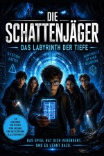 Die Schattenjäger