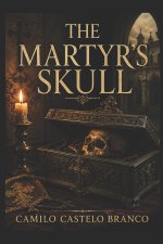 The Martyr's Skull