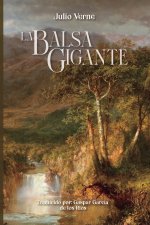 La Balsa Gigante