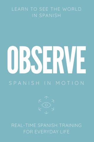 OBSERVE