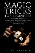 Magic Tricks for Beginners