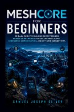 MeshCore For Beginners