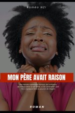 MON PÈRE AVAIT RAISON
