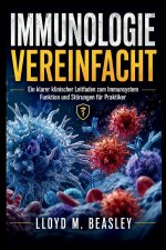 IMMUNOLOGIE VEREINFACHT