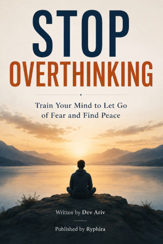 Stop Overthinking
