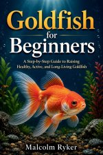 Goldfish for Beginners