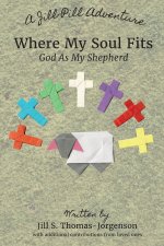 Where My Soul Fits