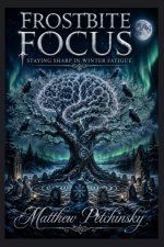 Frostbite Focus