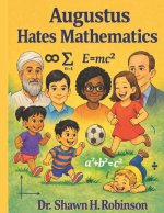 Augustus Hates Mathematics