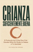 Crianza Suficientemente Buena