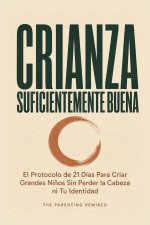 Crianza Suficientemente Buena