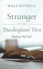 Stranger in the Theologians' Den