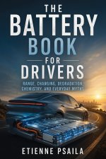 The Battery Book for Drivers