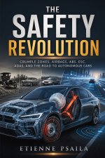 The Safety Revolution
