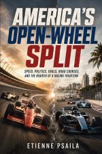 America's Open-Wheel Split