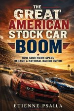 The Great American Stock Car Boom
