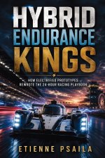 Hybrid Endurance Kings