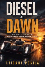 Diesel at Dawn