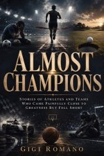 Almost Champions